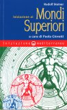 Iniziazione ai Mondi Superiori — Libro