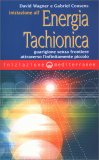 Iniziazione all'Energia Tachionica — Libro