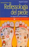 Iniziazione alla reflessologia del piede — Libro