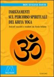 Insegnamenti sul Percorso Spirituale del Kriya Yoga — Libro