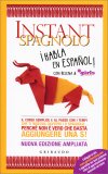 Instant Spagnolo - Corso Semplice e al Passo con i Tempi — Libro