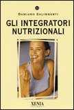 Gli Integratori Nutrizionali — Libro