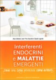 Interferenti Endocrini e Malattie Emergenti — Libro