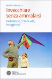 Invecchiare senza Ammalarsi — Libro