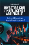 Investire con l'Intelligenza Artificiale — Libro