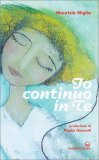Io Continuo in Te — Libro