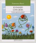 Io Danzo con Gioia — Libro