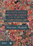 Io Non Sono un Albero — Libro