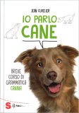 Io Parlo Cane — Libro