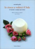 Io Riesco a Vederci il Sole — Libro