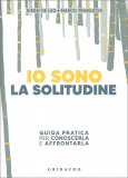 Io sono la Solitudine — Libro