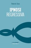 Ipnosi Regressiva — Libro