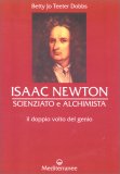 Isaac Newton Scienziato e Alchimista — Libro