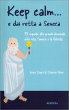 Keep Calm... E dai Retta a Seneca — Libro