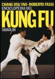 Enciclopedia del Kung Fu Shaolin — Libro