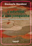 L'Adultità è una Conquista — Libro