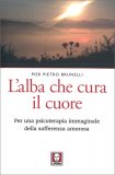 L'Alba che Cura il Cuore — Libro