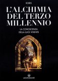 L'alchimia del Terzo Millennio  — Libro