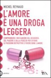 L'amore è una Droga Leggera — Libro