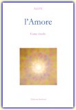 L'amore, come Viverlo  — Libro