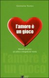 L'amore è un Gioco. — Libro