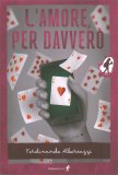 L'Amore per Davvero — Libro