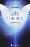 L’Anima e il suo Potere — Libro