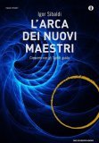 L'Arca dei Nuovi Maestri — Libro