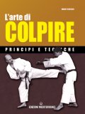 L'Arte di Colpire  — Libro