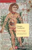 L'Arte Lunga - Storia della Medicina dall'Antichità a Oggi — Libro