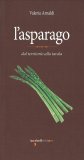 L'Asparago — Libro