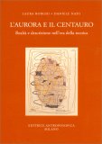 L'Aurora e il Centauro — Libro
