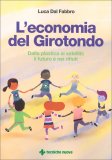 L'Economia del Girotondo — Libro