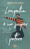 L'Empatia è un Super Potere — Libro