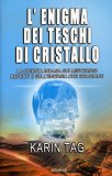 L'enigma dei Teschi di Cristallo  — Libro