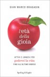 L'Età della Gioia — Libro