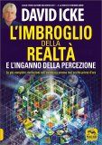 L'Imbroglio della Realtà e l'Inganno della Percezione — Libro