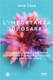 L'Importanza di Osare — Libro