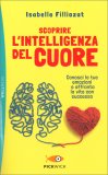 Scoprire l'intelligenza del cuore — Libro