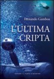 L'Ultima Cripta — Libro