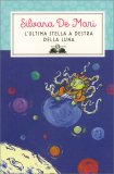 L'ultima Stella a Destra della Luna — Libro