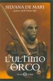 L'Ultimo Orco — Libro