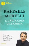 L'unica Cosa che Conta — Libro