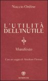 L'Utilità dell'Inutile. Manifesto — Libro