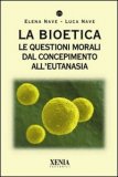 La Bioetica — Libro