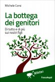 La Bottega dei Genitori — Libro