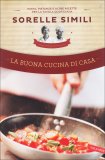 La Buona Cucina di Casa  — Libro