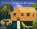 La Casetta dei Suoni + CD — Libro
