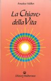 La Chiave della Vita — Libro