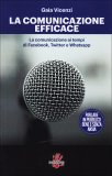 La Comunicazione Efficace  — Libro